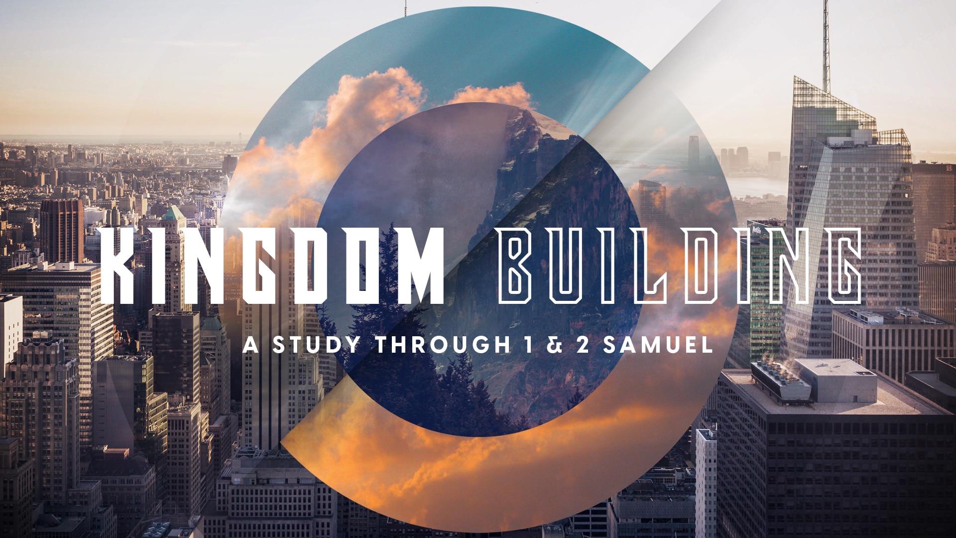 2 Samuel 23: Forgotten Heroes (Kingdom Building)