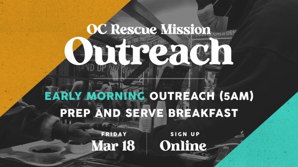 OC Rescue Mission | Early Morning Outreach | Pacific Hills Calvary ...